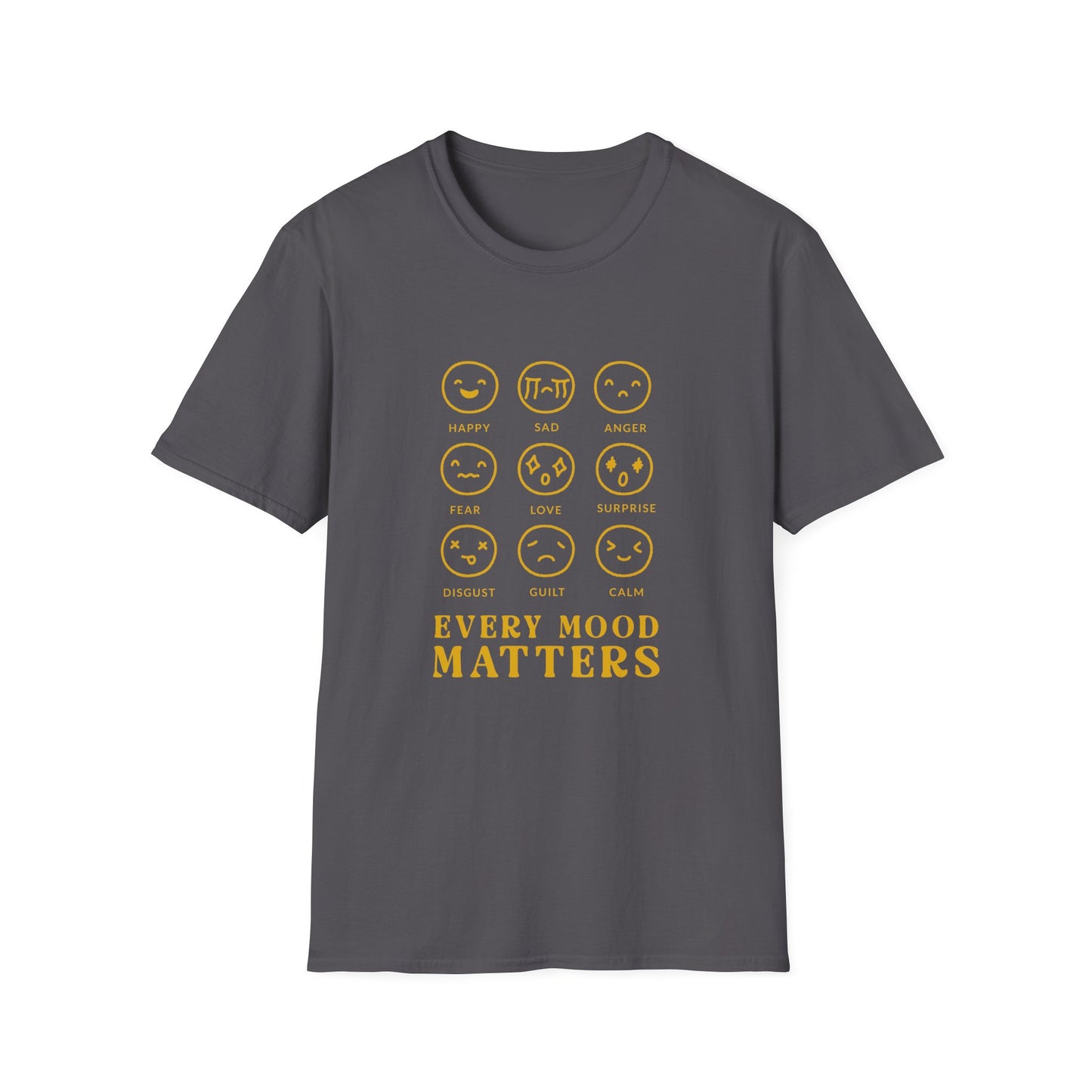 All Mood Matters T-shirt