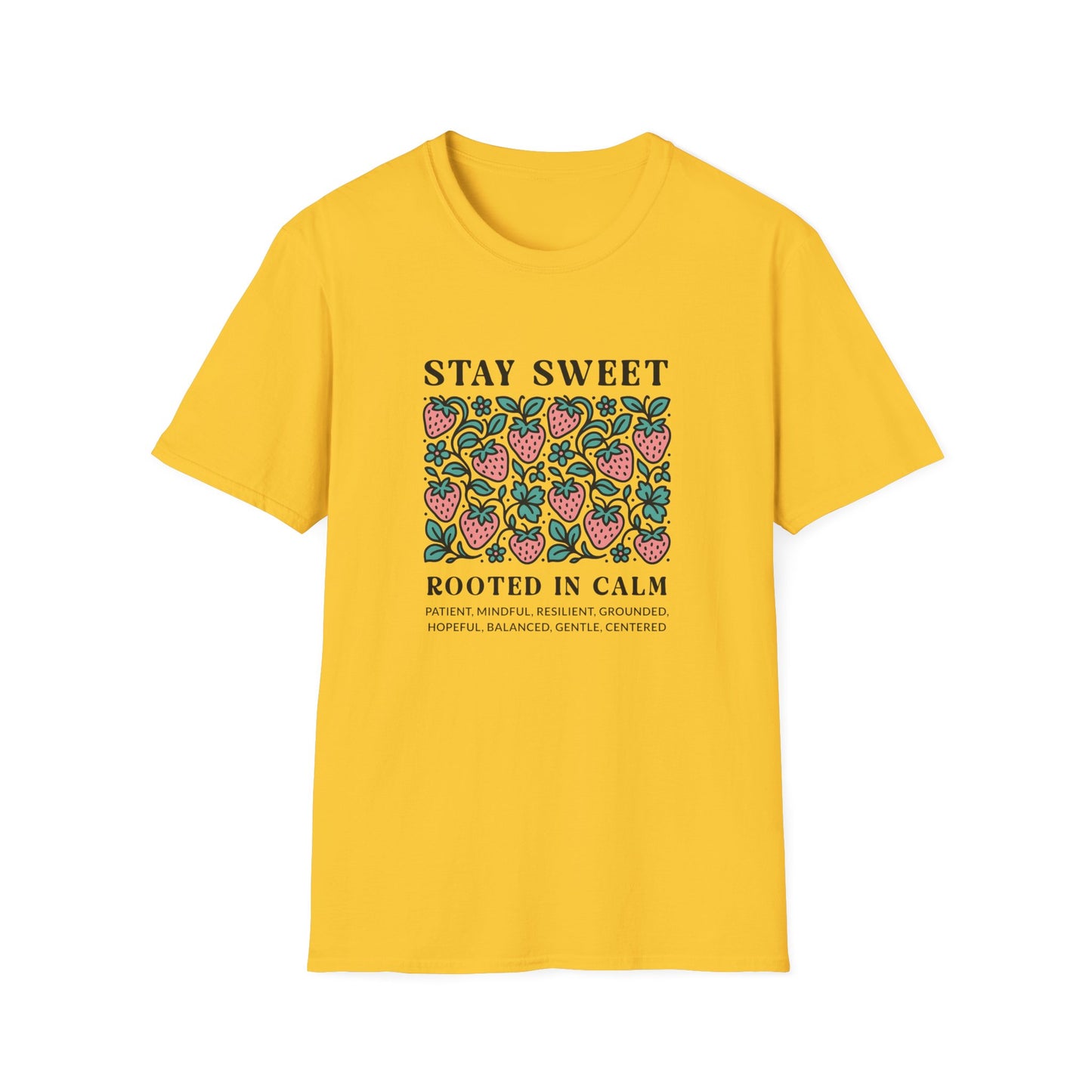 Stay Sweet T-shirt