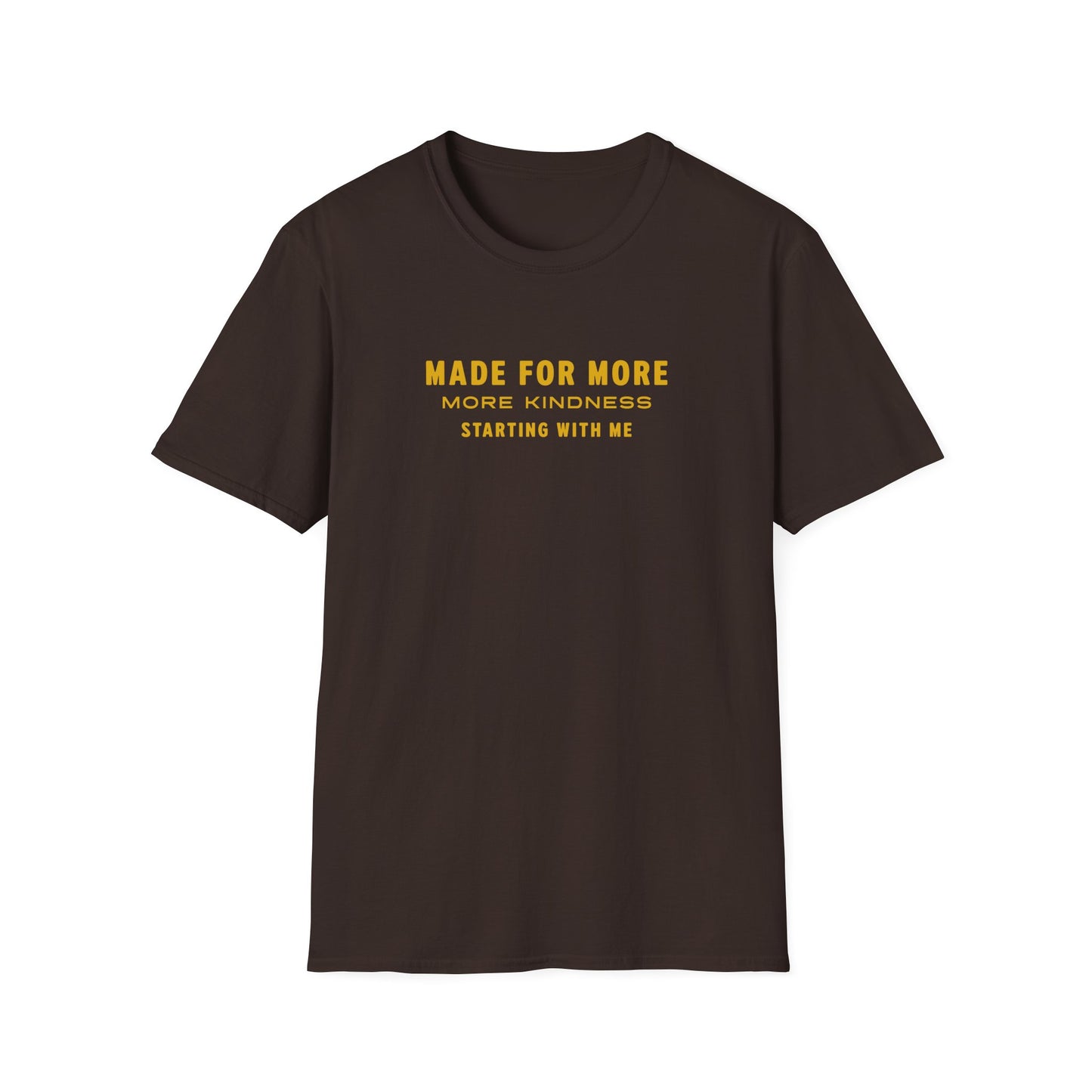 More Kindness T-shirt