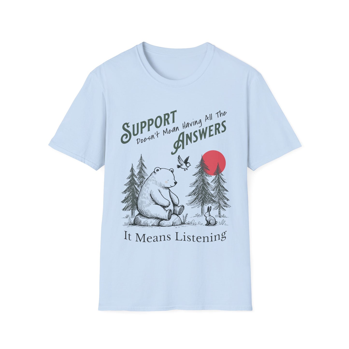 Support Means Listen T-shirt