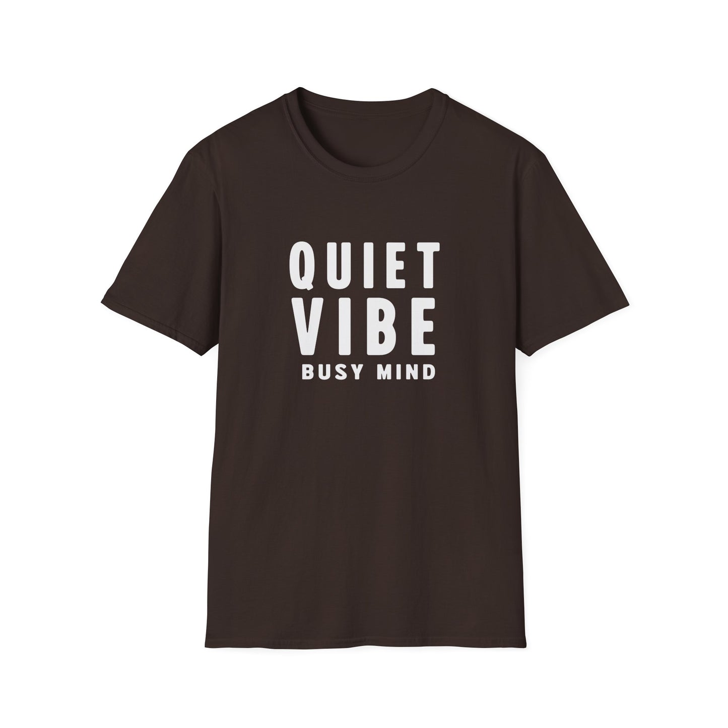 Quiet Vibe T-shirt