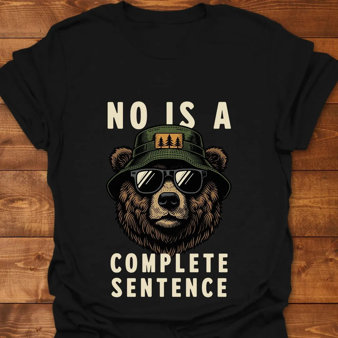 No is Complete T-shirt