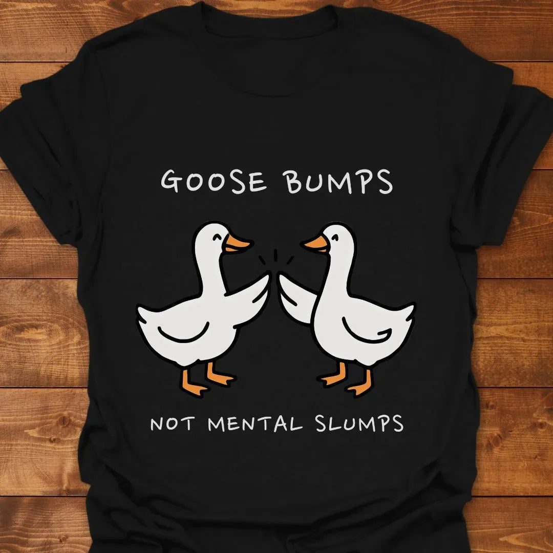 Goose Bumps T-shirt
