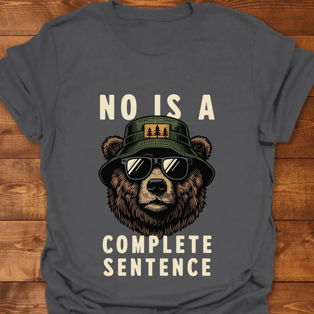 No is Complete T-shirt