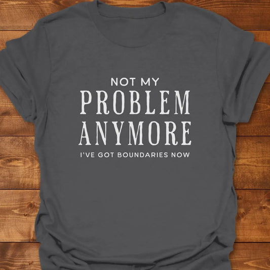 Got Boundaries T-shirt