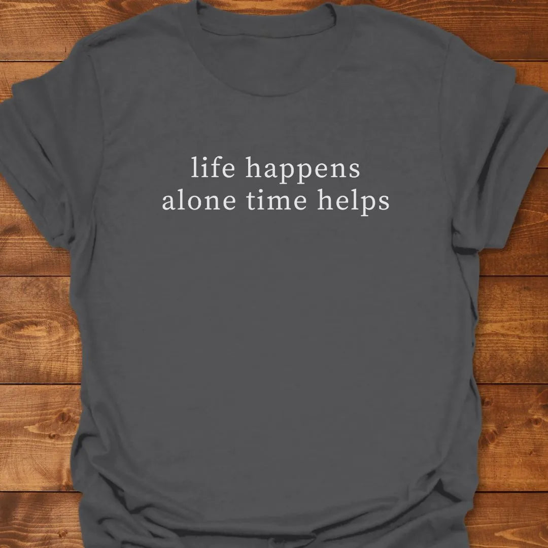 Alone Time T-shirt