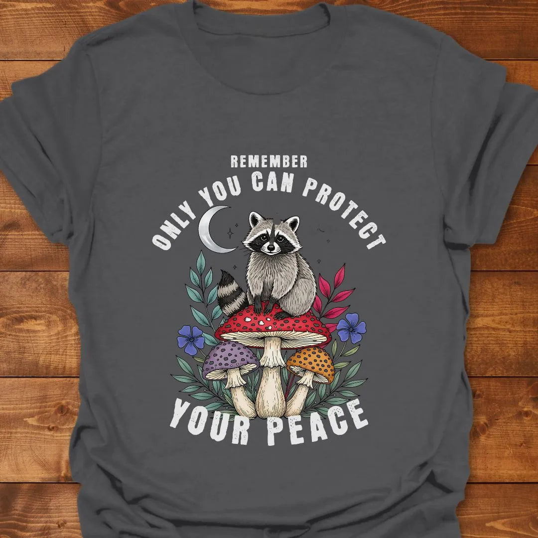 Only You Can T-shirt