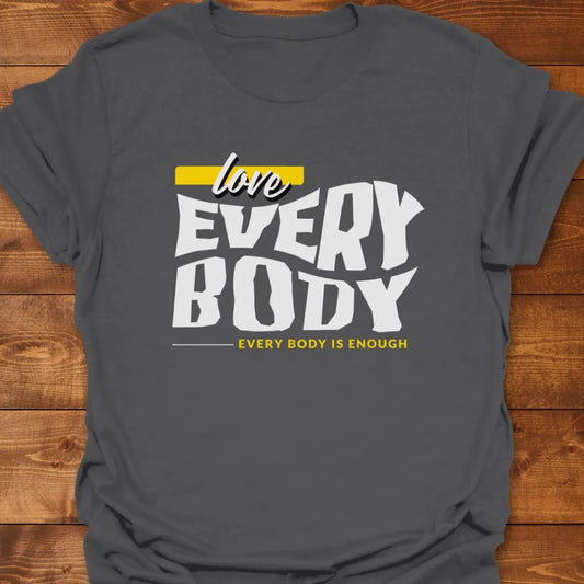 Every Body T-shirt