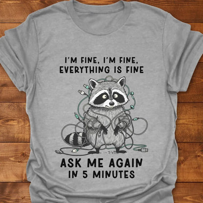 Ask Me Again T-shirt