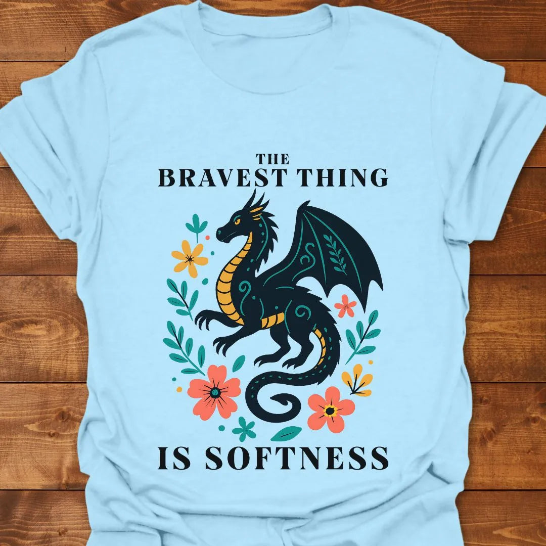 Bravest Thing T-shirt
