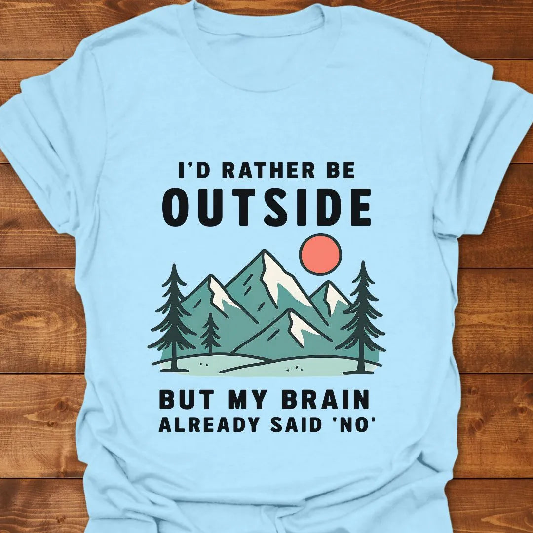 Brain Said No T-shirt