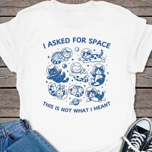 Ask For Space T-shirt