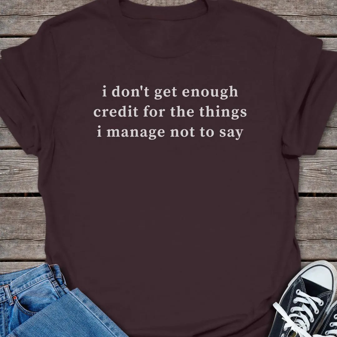 Enough Credit T-shirt