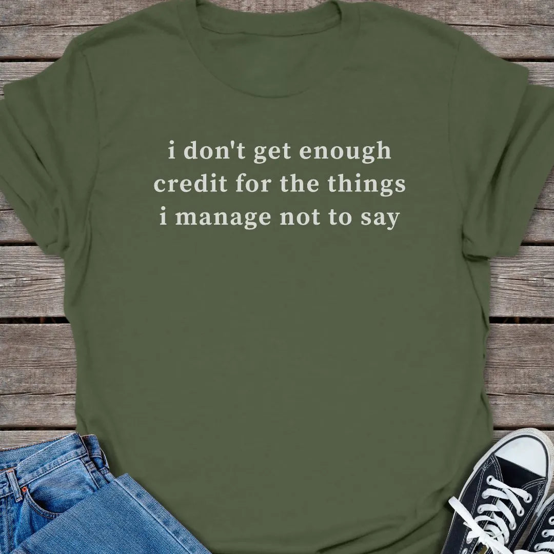 Enough Credit T-shirt