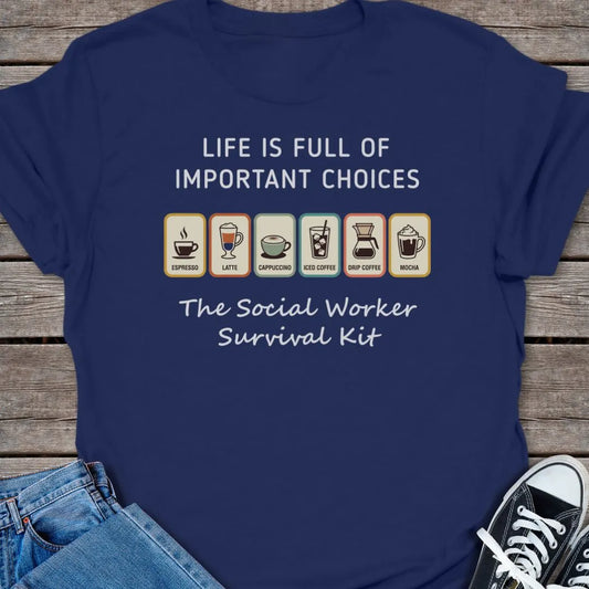 Life Choices T-shirt