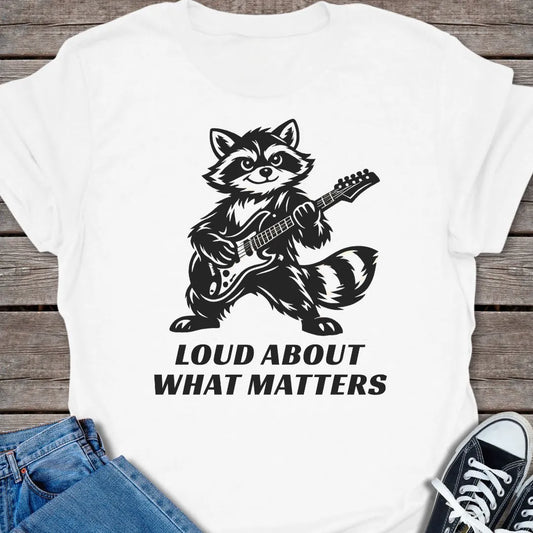 Loud Matters T-shirt