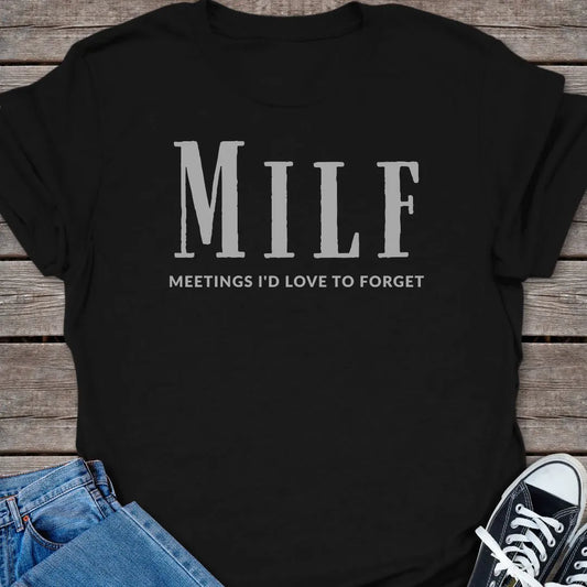 MILF T-shirt