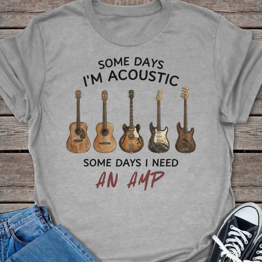 Need An Amp T-shirt