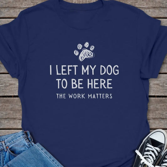 Work Matters T-shirt