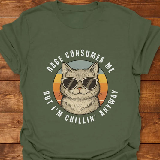 Chill Anyway T-shirt