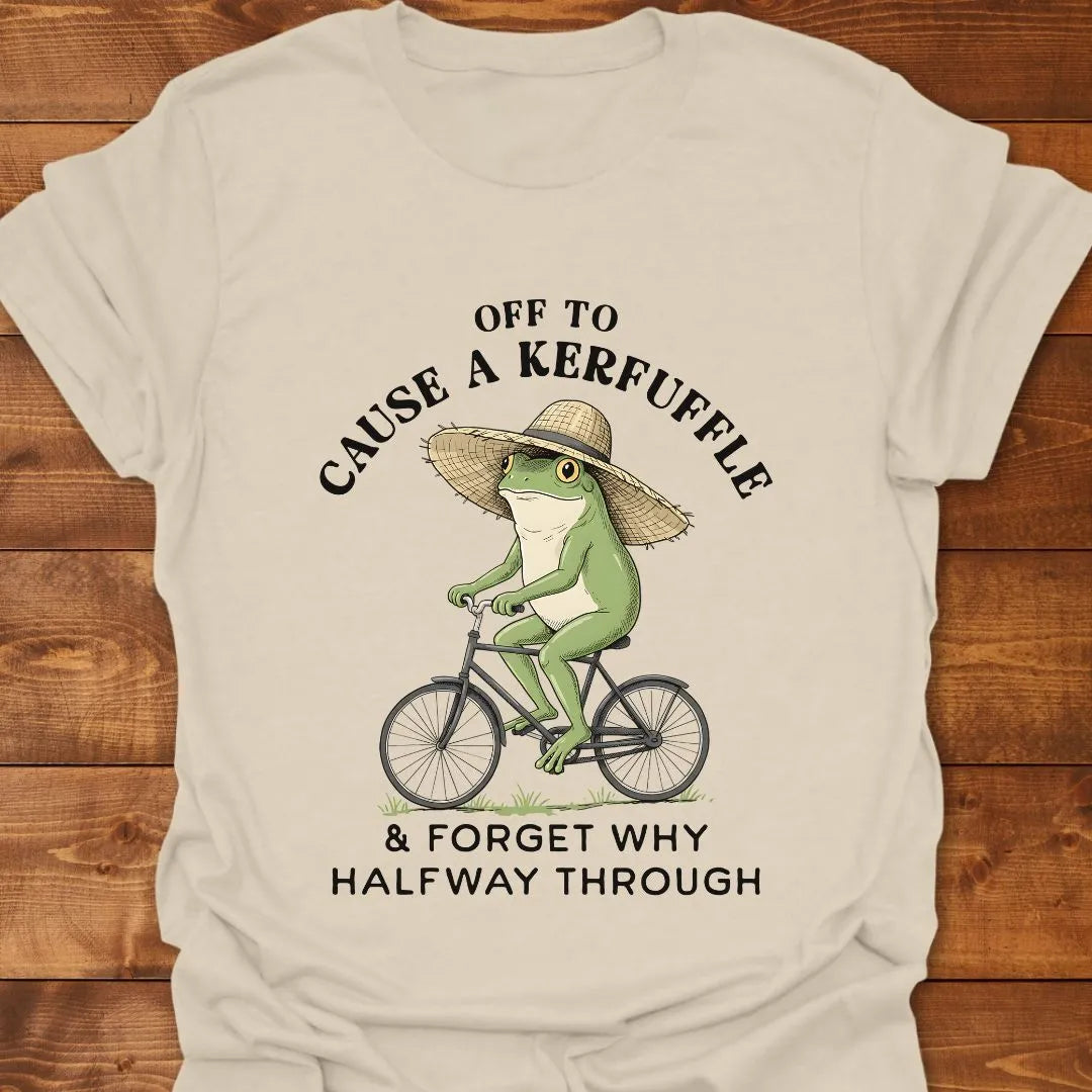Cause Kerfuffle T-shirt