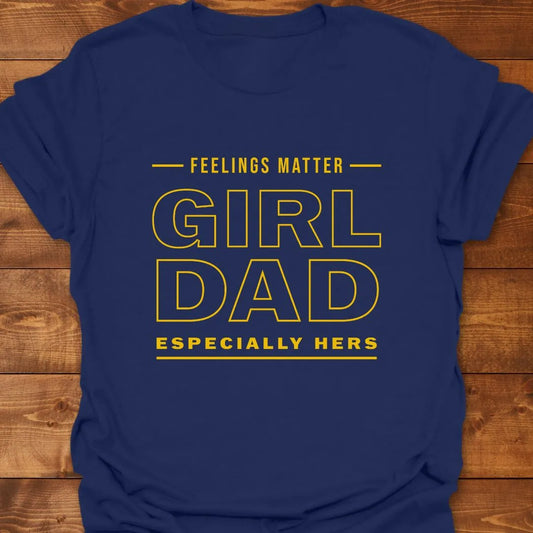 Girl Dad T-shirt