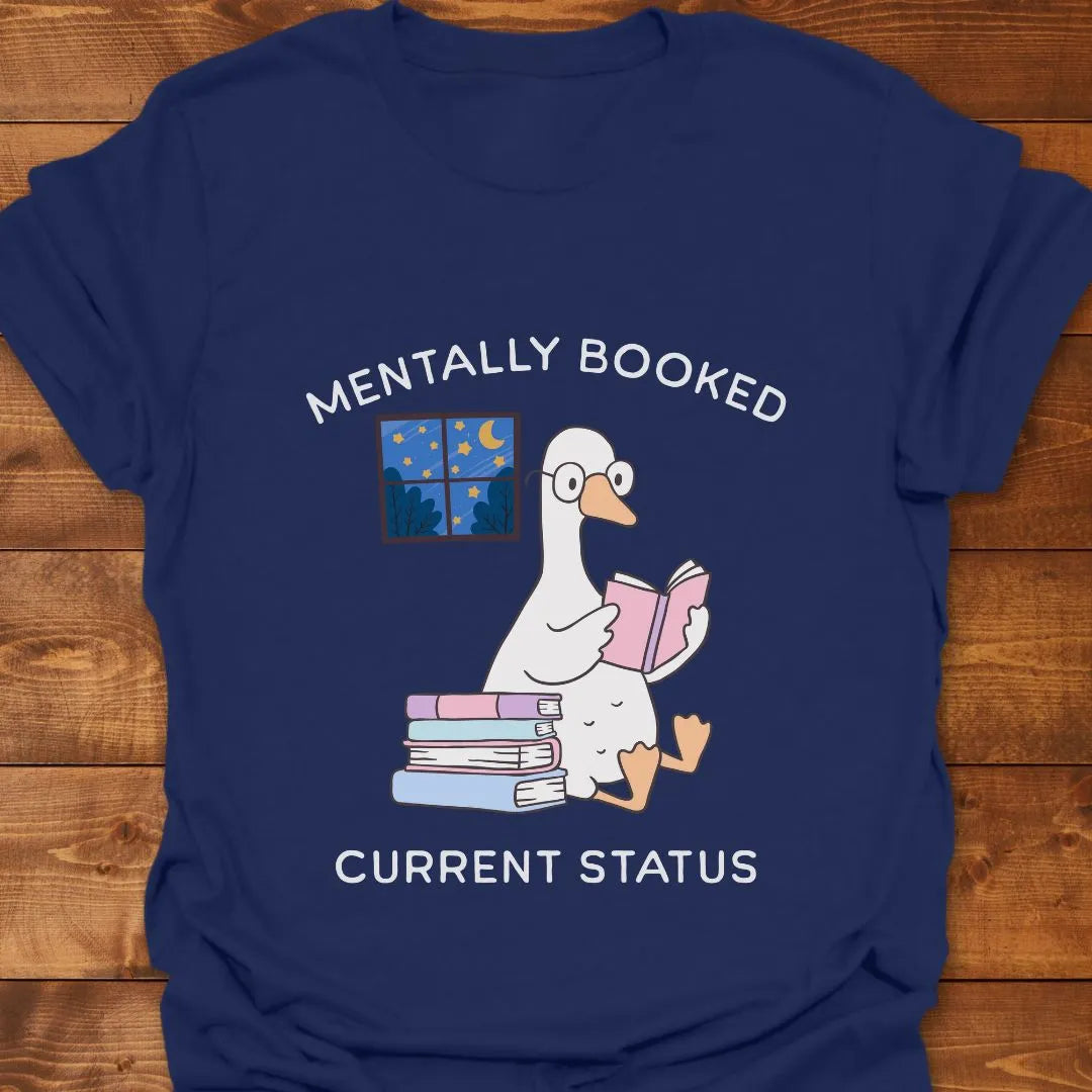 Mentally Booked T-shirt