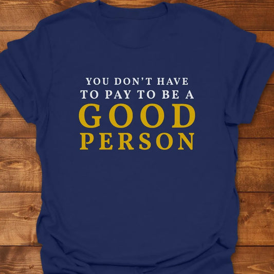 Good Person T-shirt