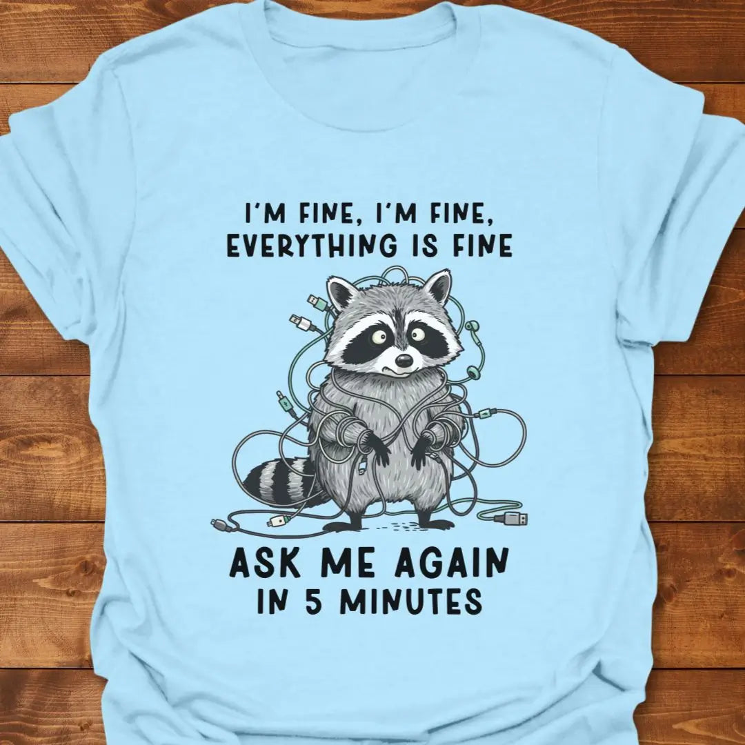 Ask Me Again T-shirt