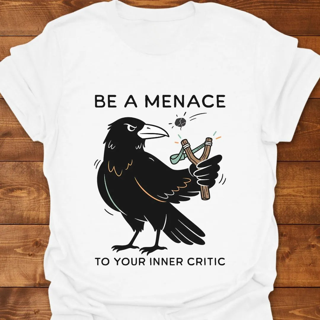 Be a Menace T-shirt