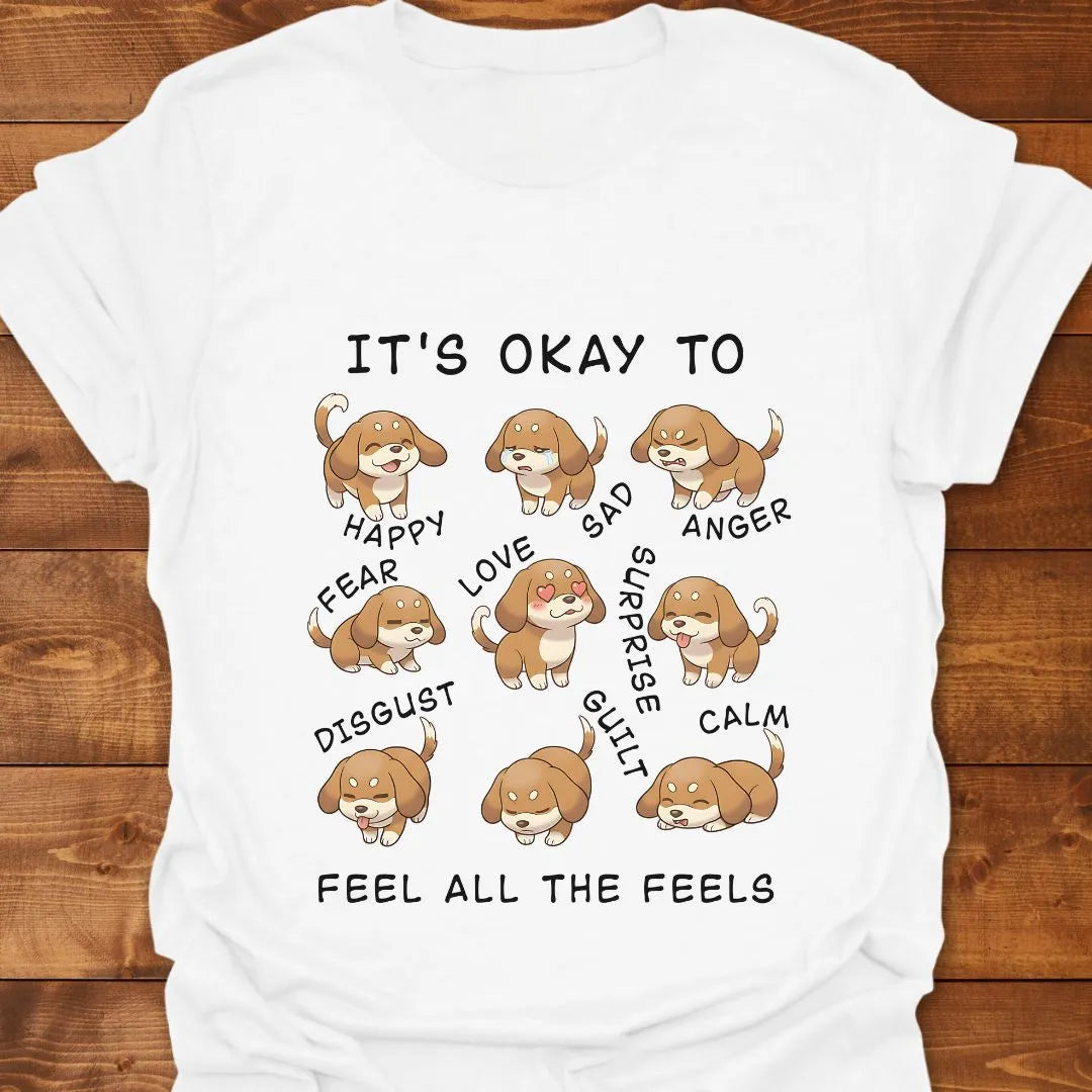 All Feels (Dogs) T-shirt