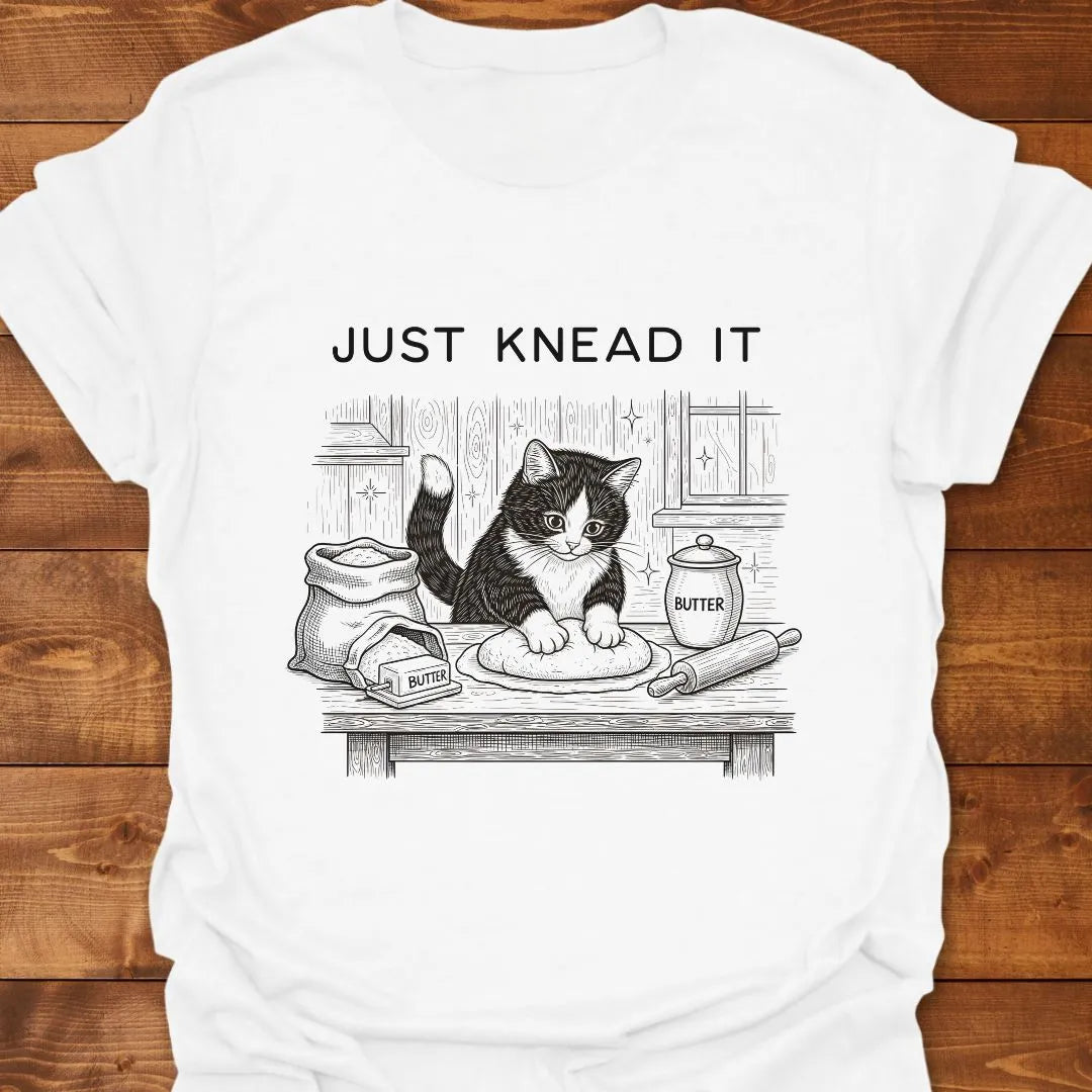 Just Knead It T-shirt