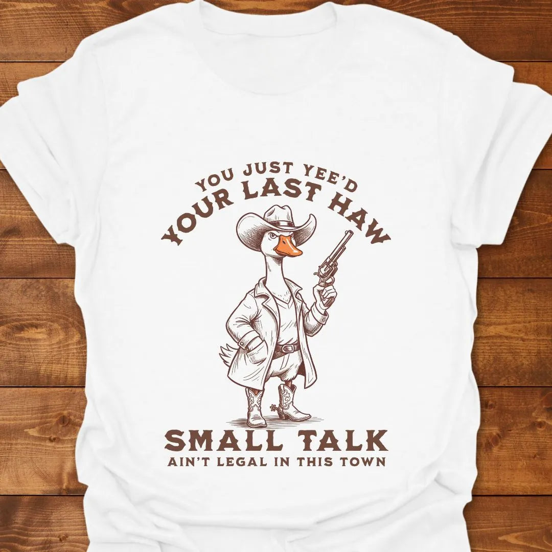 Legal in Town T-shirt