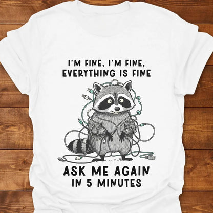 Ask Me Again T-shirt